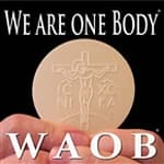 We Are One Body - WAOB-FM